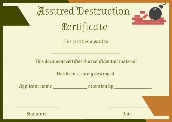 8 Free Customizable Certificate Of Destruction Templates