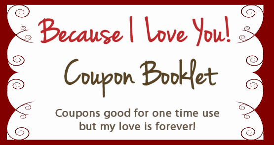 Create Your Own Valentines Coupon Booklet for Free