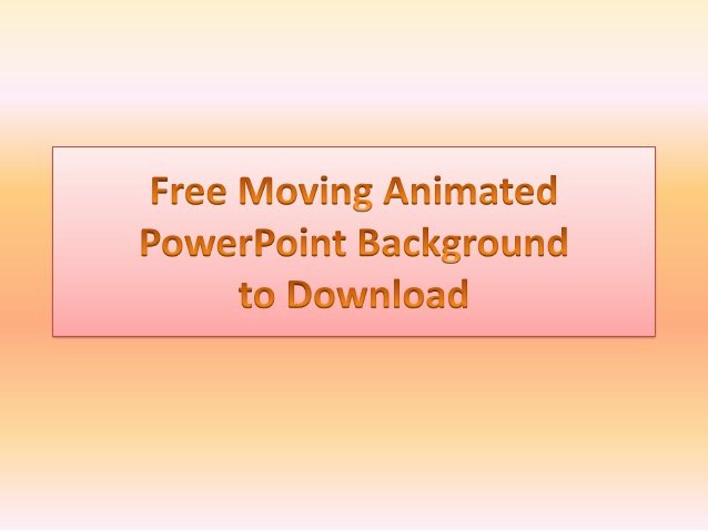 Free Powerpoint Templates and Animated Background to Download