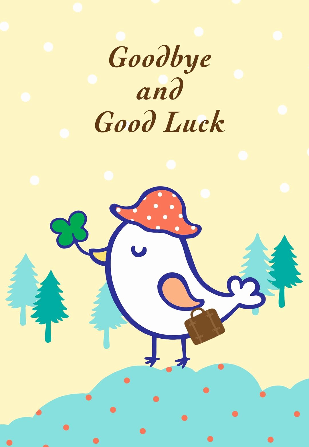 Free Printable Goodbye and Good Luck Greeting Card