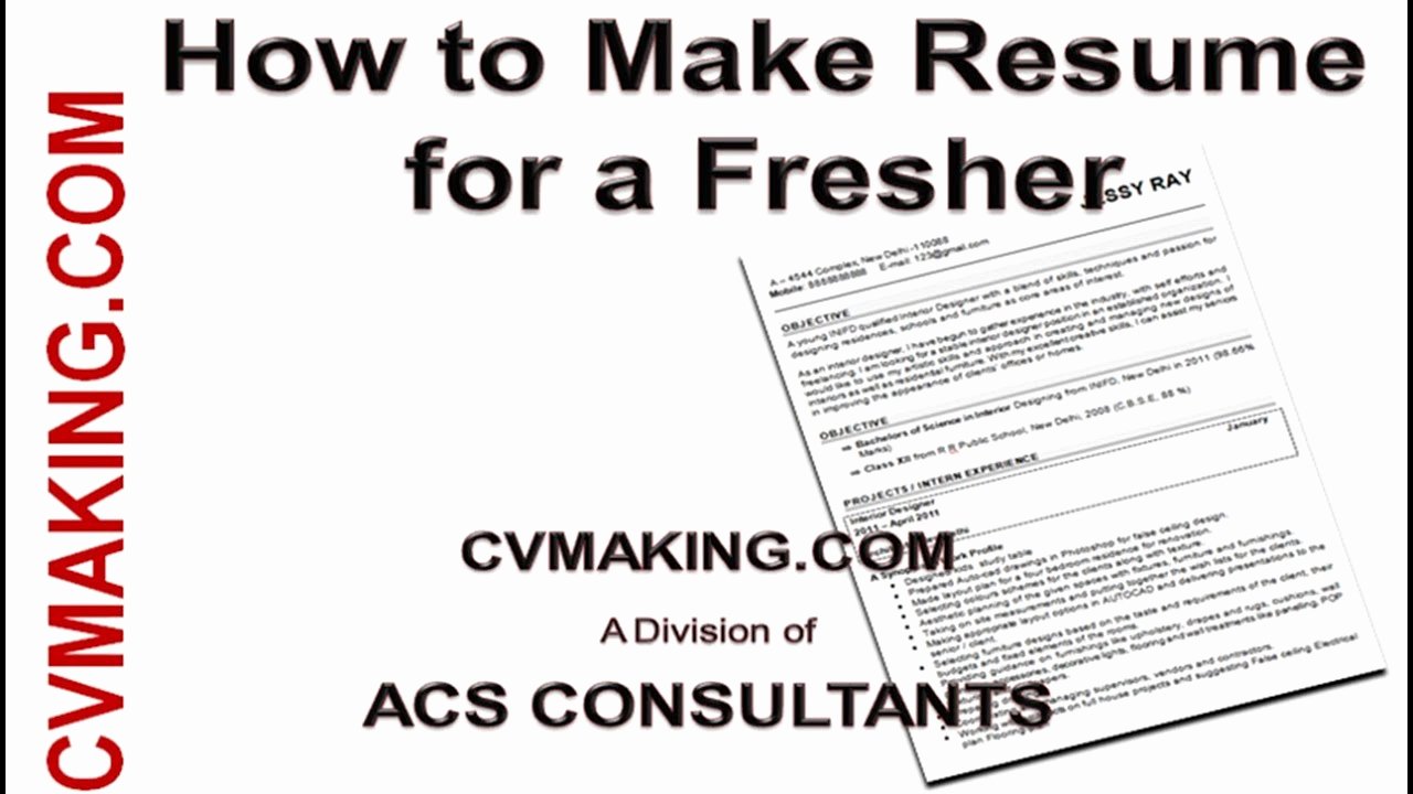 How to Make Cv Resume Of A Fresher