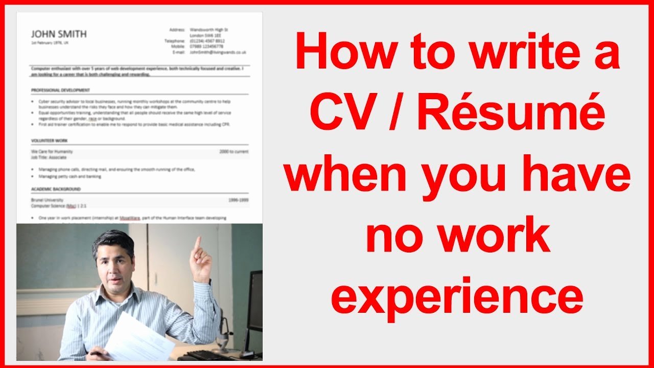How to Write A Cv Resume when You Have No Work