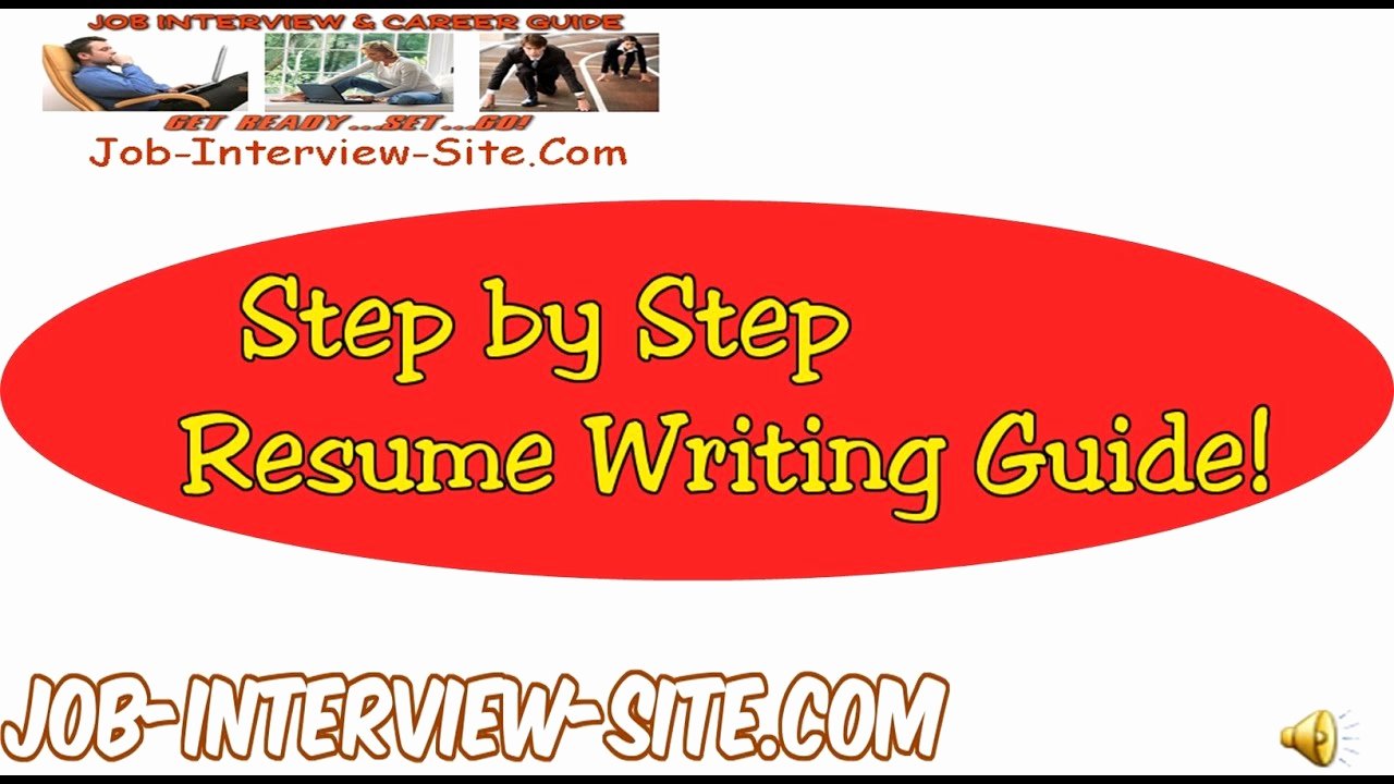 Resume Writing Resume Writing Guide Step by Step Resume