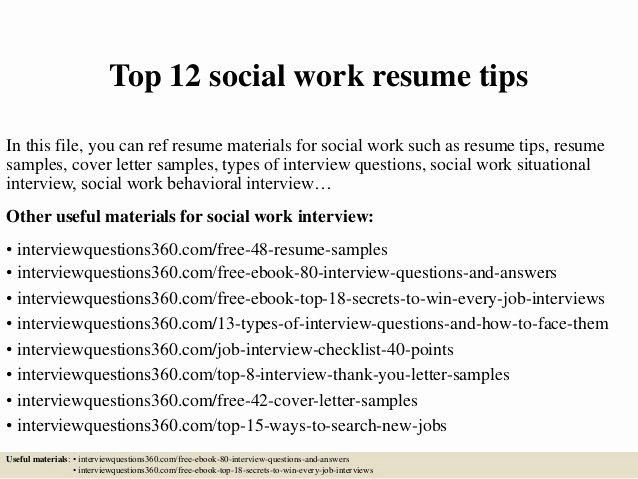 Top 12 social Work Resume Tips