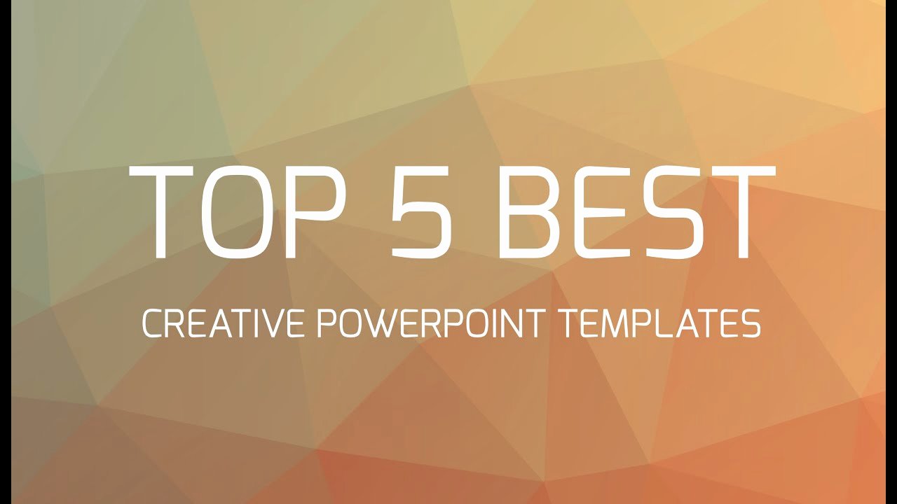 Top 5 Best Creative Powerpoint Templates