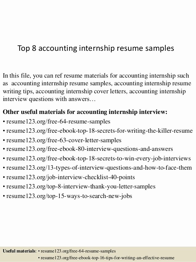 Top 8 Accounting Internship Resume Samples