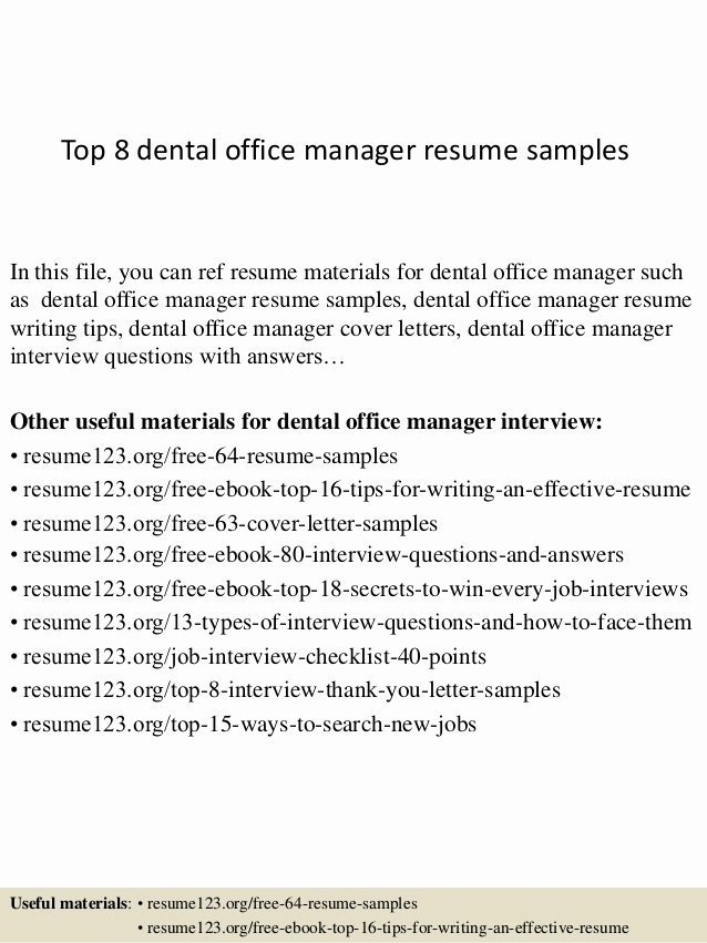 Top 8 Dental Office Manager Resume Samples