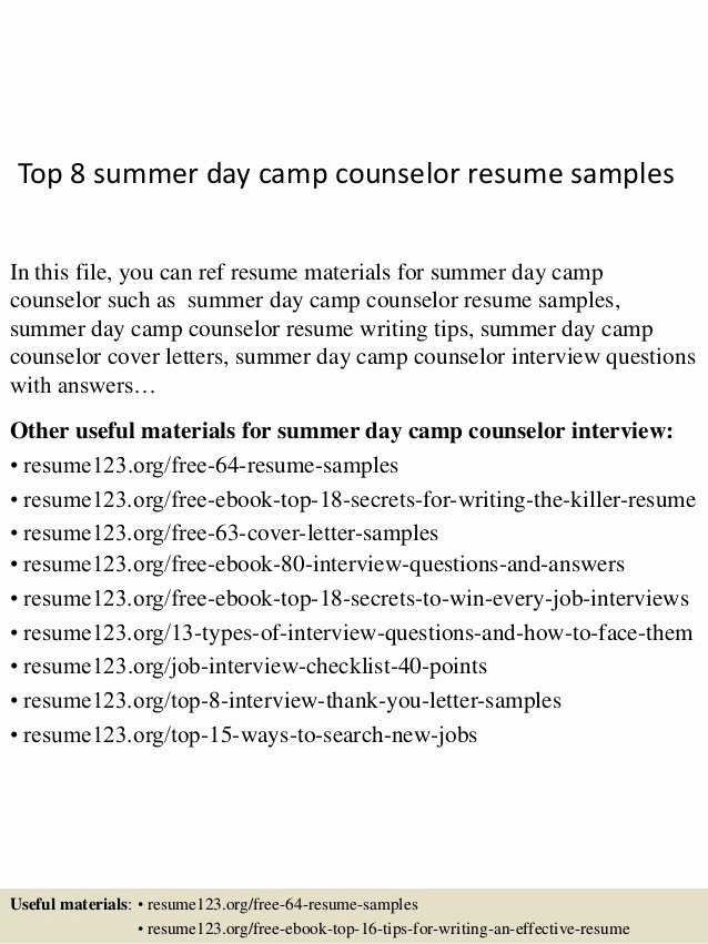 Top 8 Summer Day Camp Counselor Resume Samples